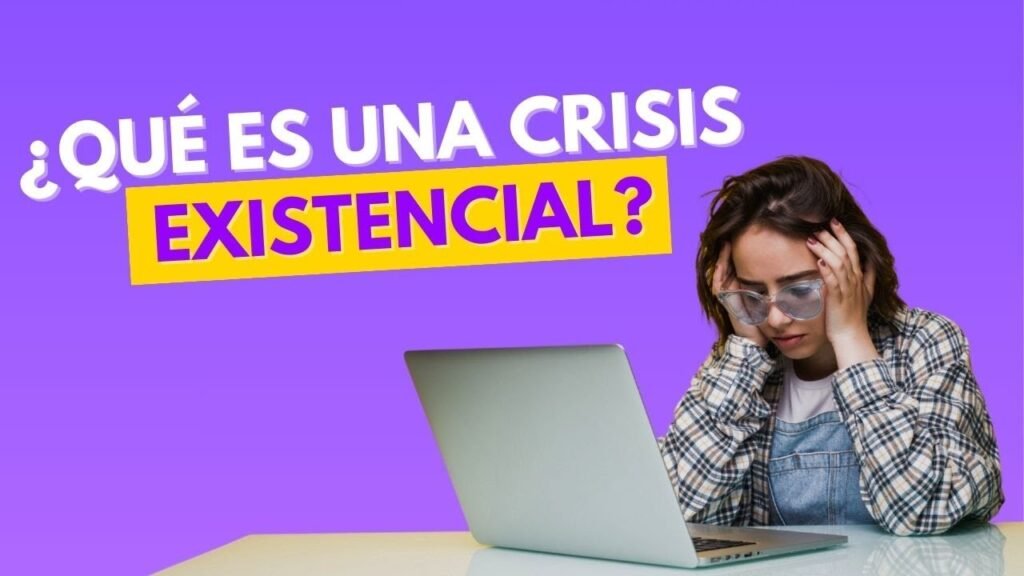¿Qué es una crisis existencial?